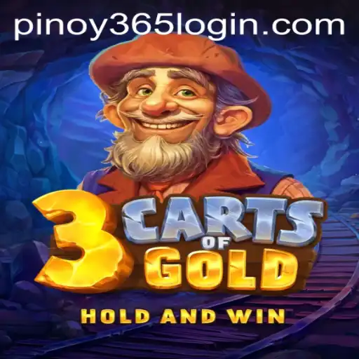 3cartsOfGold: A Captivating New Gaming Experience with PINOY385 Login