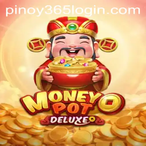 Dive into the Exciting World of MoneyPotDELUXE with PINOY385 Login