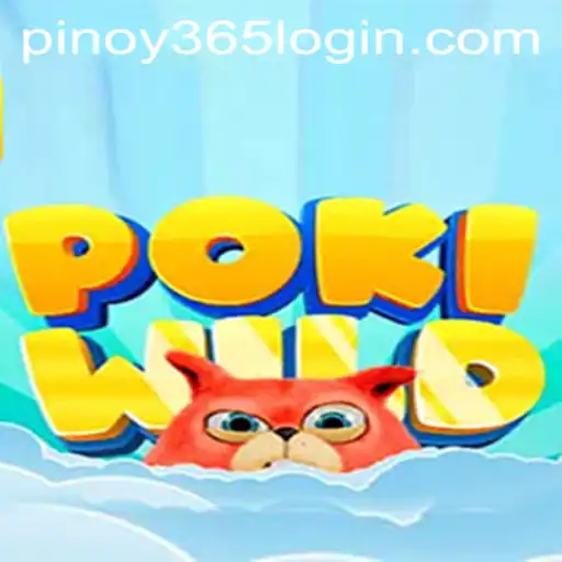 Exploring the World of PokiWild: Gameplay, Features, and PINOY385 Login